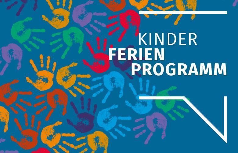 blauer Hintergrund, viele bunte Handabdrücke, weiße Sprechblase "Kinder Ferienprogramm"